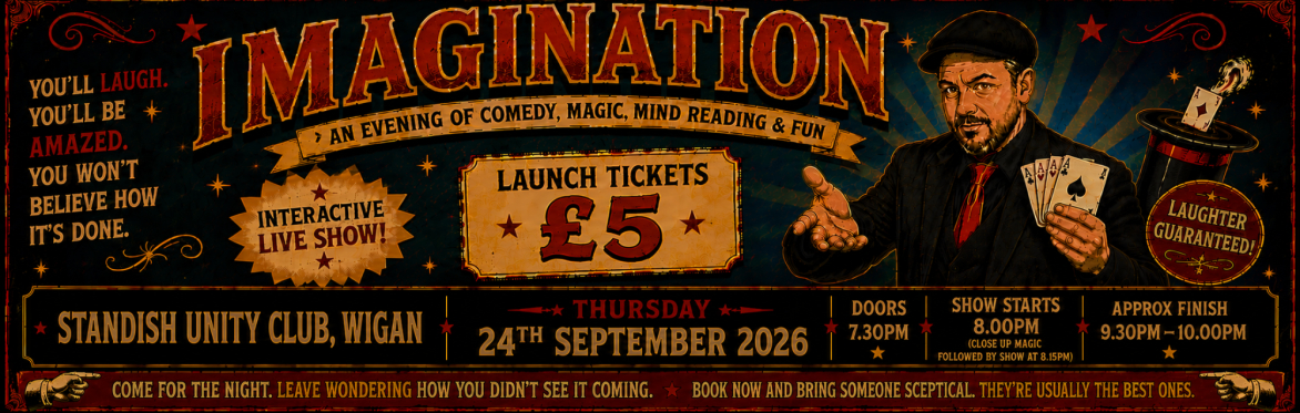 IMAGINATION — Magic, Mind Reading & Psychology Night at Standish Unity Club