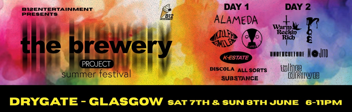 The Brewery Project - Summer Festival - Day 1
