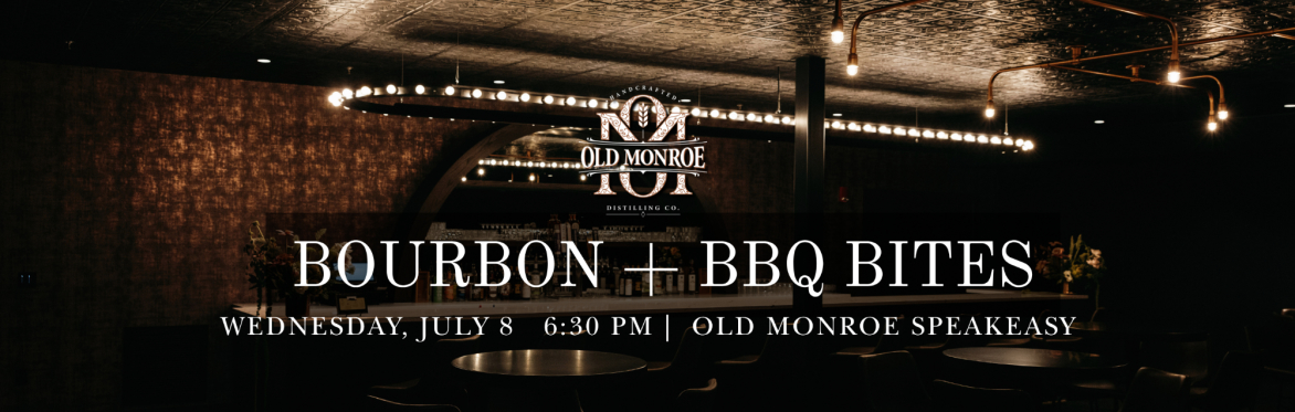 Bourbon + BBQ Bites Speakeasy Class