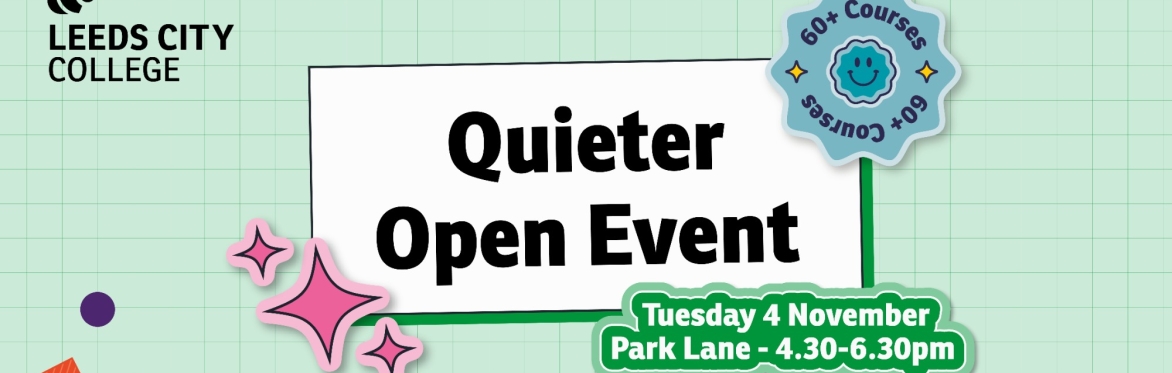 Quieter Open Event - Park Lane