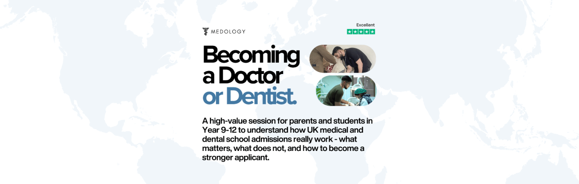 Becoming a Doctor or Dentist [High Wycombe]