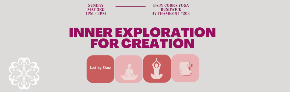 Inner Exploration for Creation with Shae