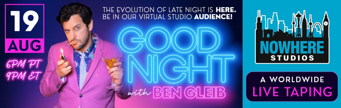 Good Night with Ben Gleib