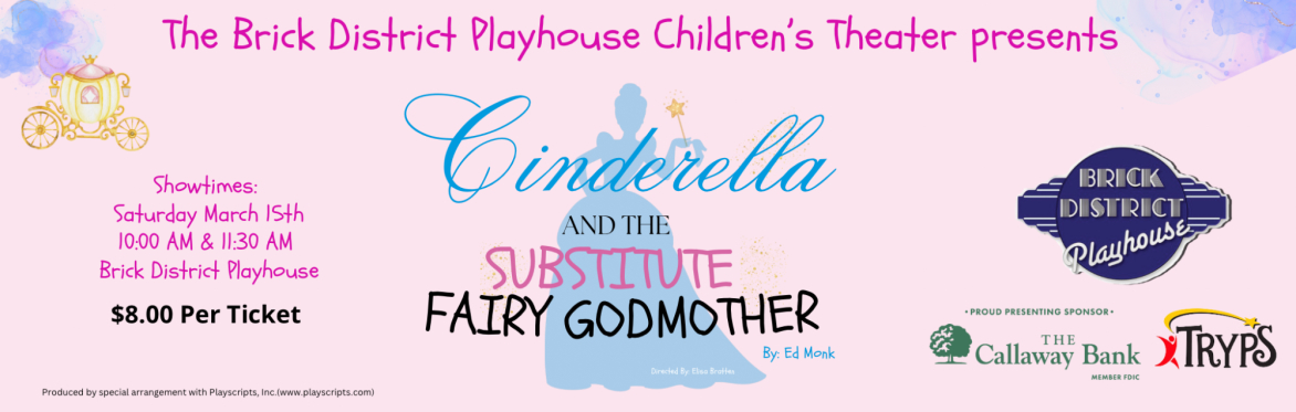 Poster of the event, Cinderella and the Substitute Fairy Godmother