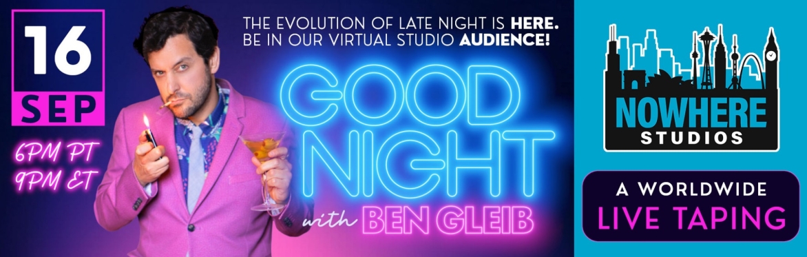 Good Night with Ben Gleib