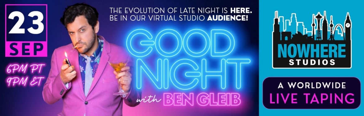 Good Night with Ben Gleib