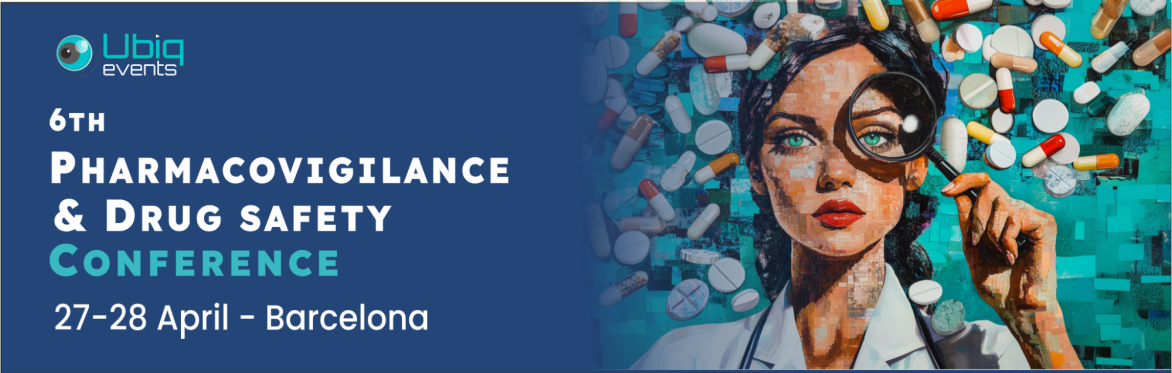 6th Pharmacovigilance & Drug Safety Conference