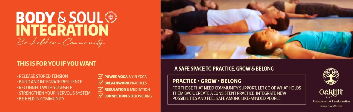 BODY & SOUL INTEGRATION - COMMUNITY & CONNECTION