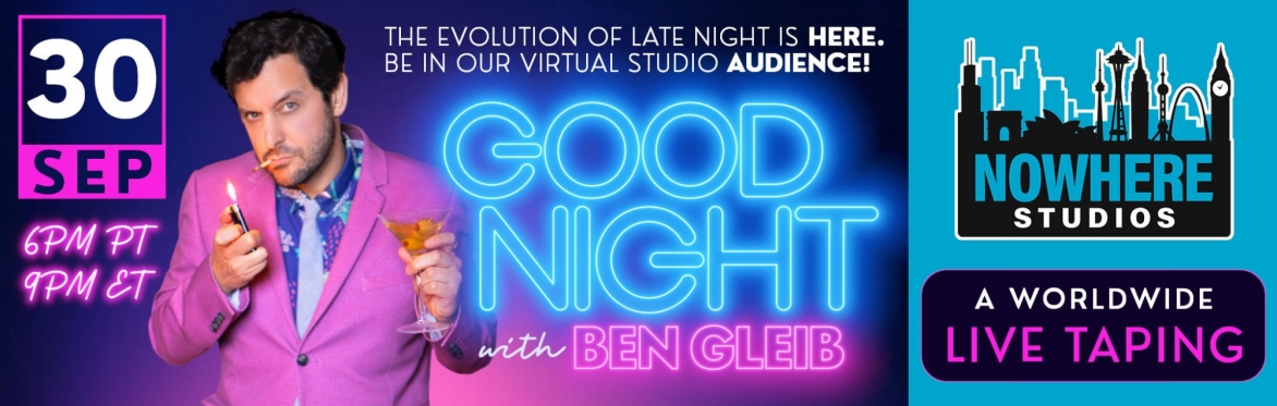 Good Night with Ben Gleib