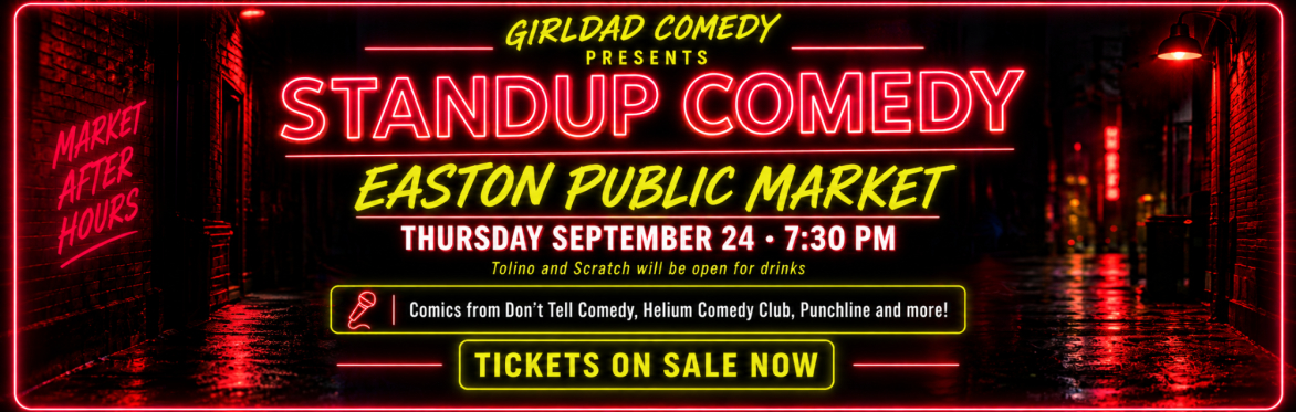 Standup Comedy at Easton Public Market