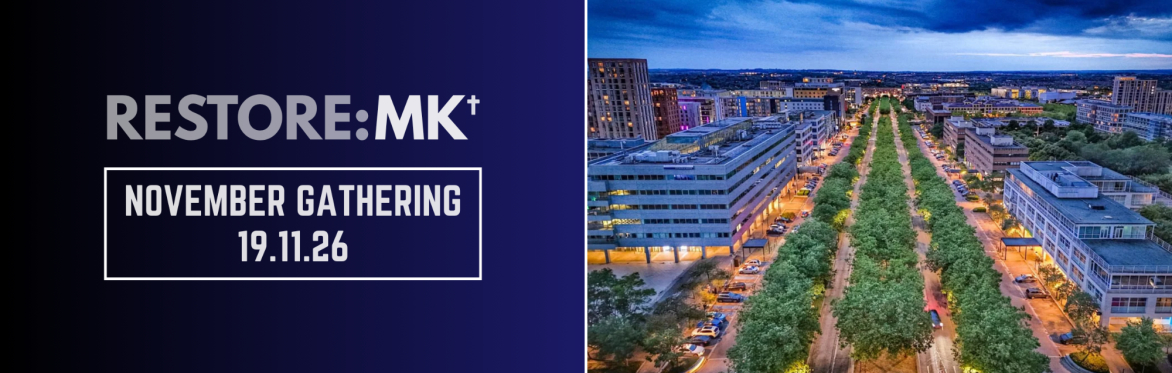 RESTORE:MK - November Gathering