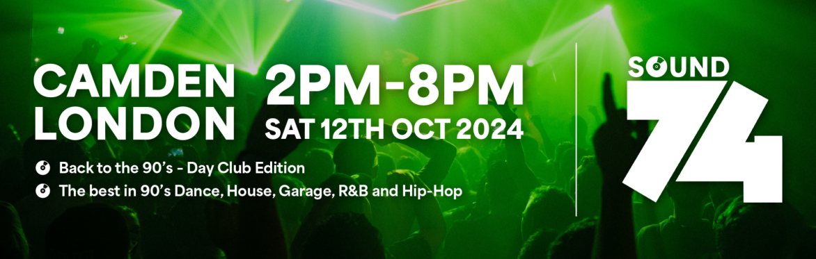 Sound74 presents Back to the 90's  - Day Club Edition