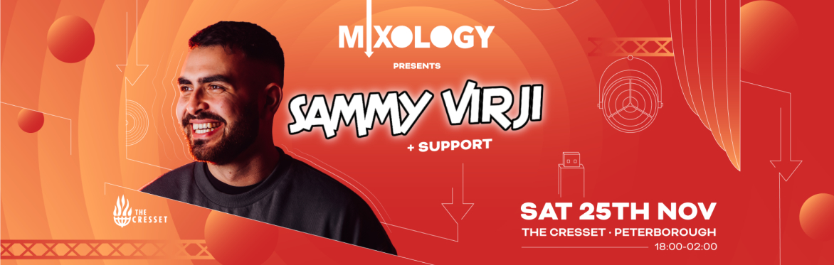 Mixology presents Sammy Virji at The Cresset (Saturday 25th November 2023)