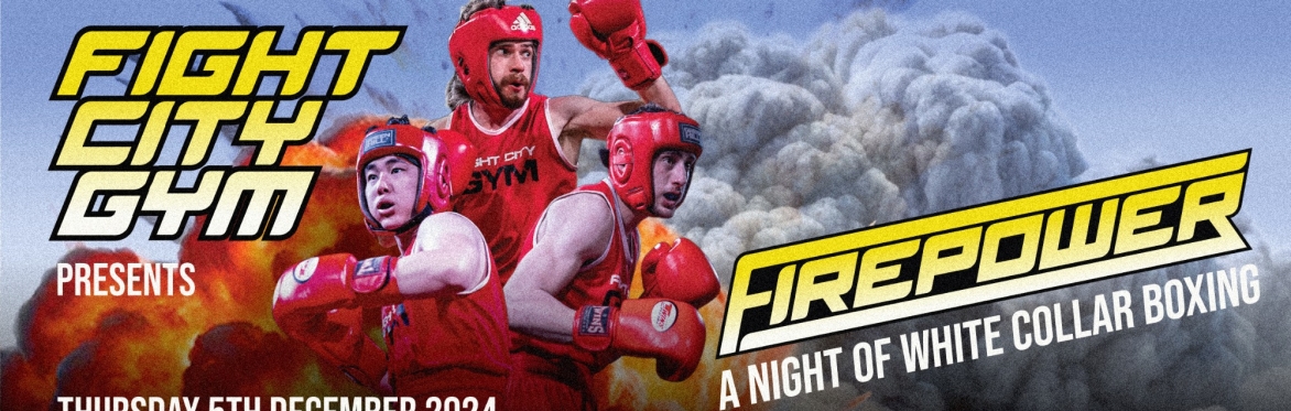 Firepower - White Collar Boxing