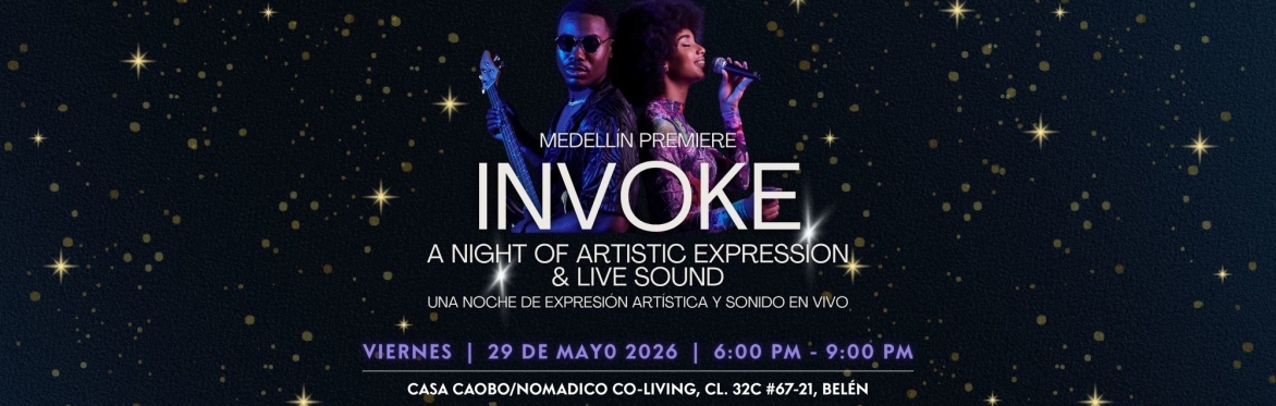 INVOKE: A Night of Artistic Expression & Live Music