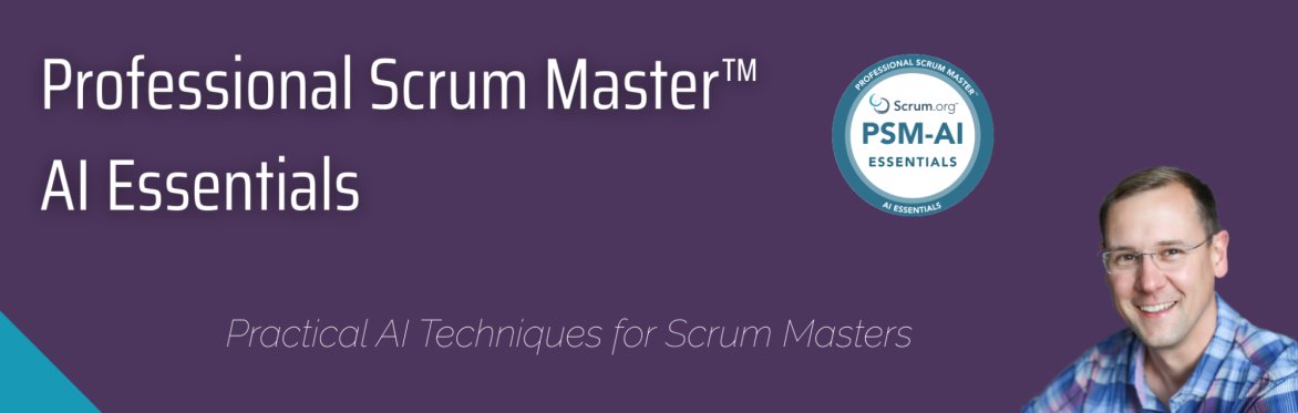 Professional Scrum Master - AI Essentials