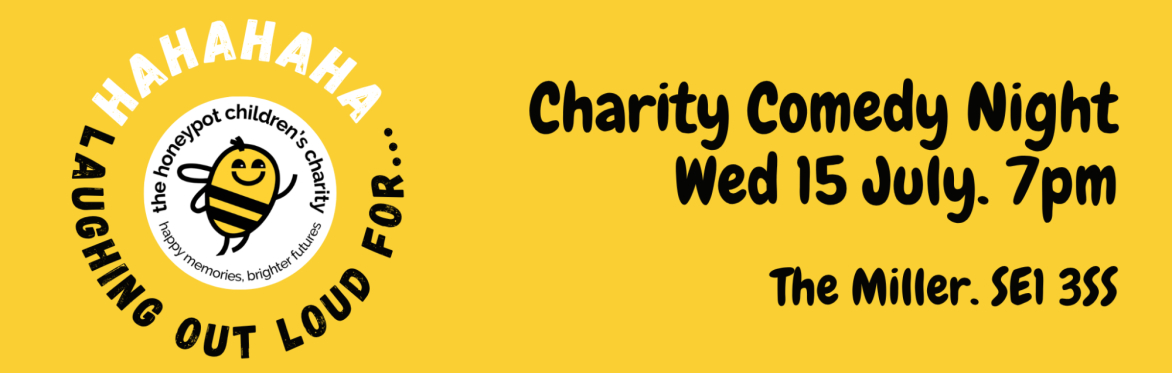 Charity comedy night for Honeypot Children's Charity