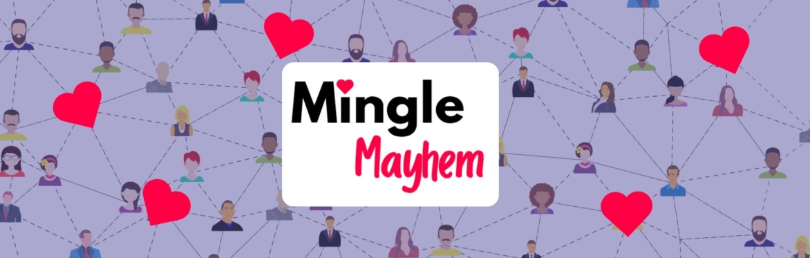 Mingle Mayhem - Boston's newest, best way to find your person!