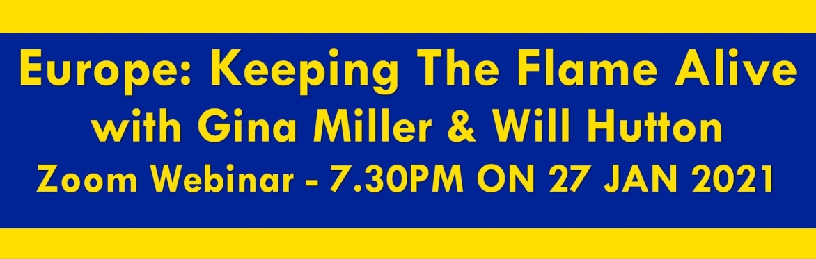 Grassroots for Europe webinar with Gina Miller and Will Hutton