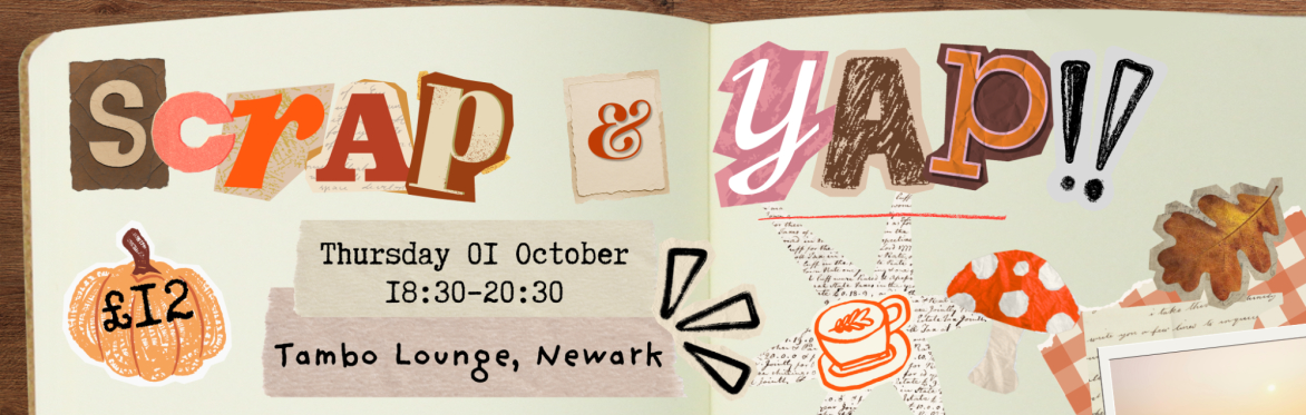 Autumn Scrap & Yap: Newark!