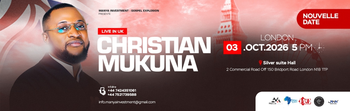 CHRISTIAN MUKUNA LONDON