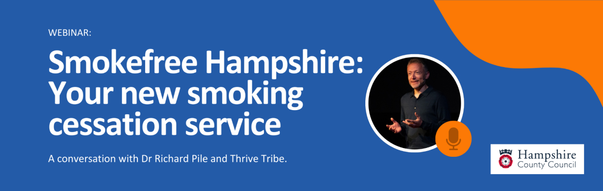 Re-introducing Smokefree Hampshire