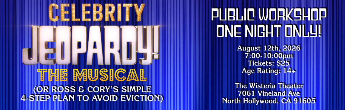 Celebrity Jeopardy! The Musical Public Workshop