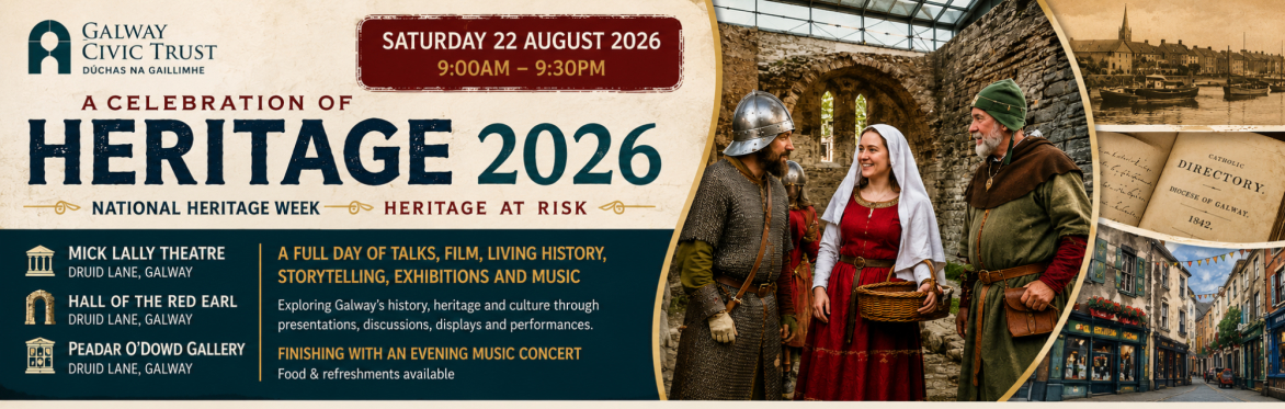 Galway Civic Trust: A Celebration of Heritage 2026
