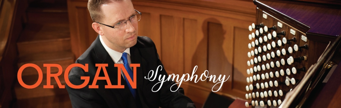 Organ Symphony (April 19 & 20, 2024)
