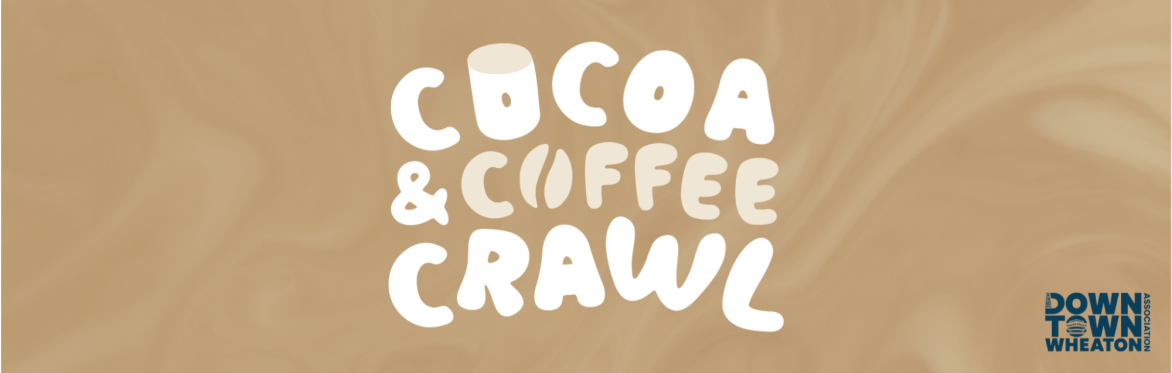 2026 Cocoa & Coffee Crawl