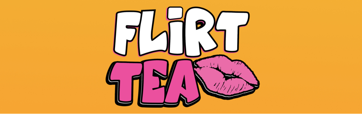 FLIRT TEA PRIDE EDITION