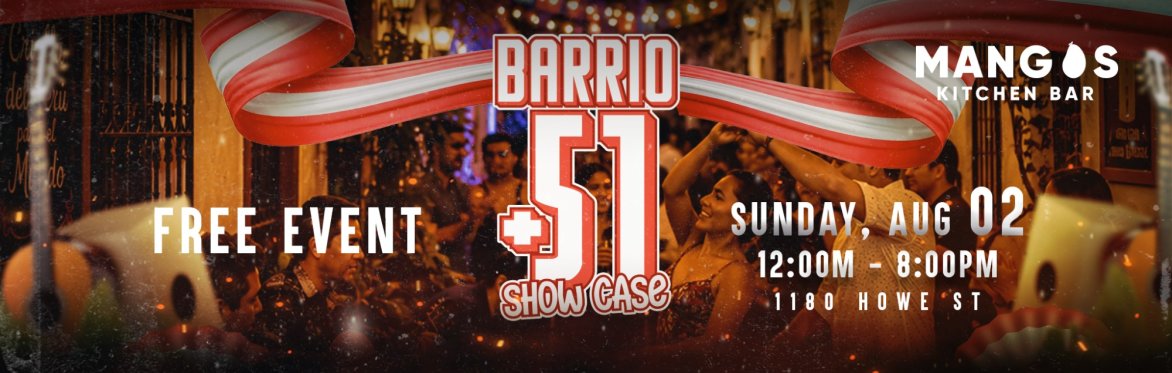 BARRIO 51 Show Case : Peruvian week 2026