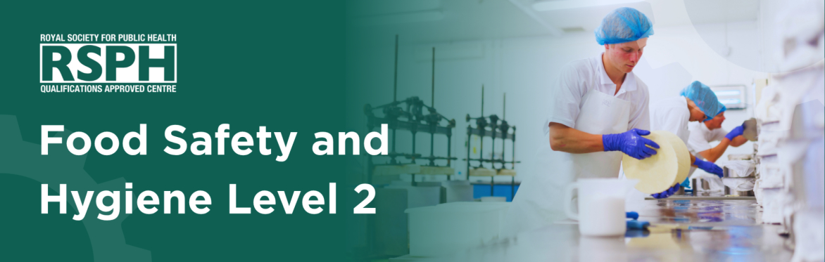 RSPH Level 2 Food Safety and Hygiene