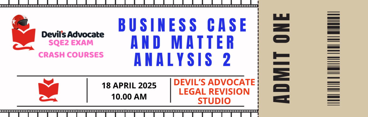 SQE2 MOCK: Business: Case and Matter Analysis 2