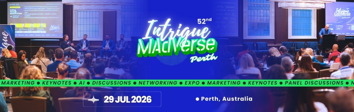 52nd Intrigue MAdVerse Perth 2026