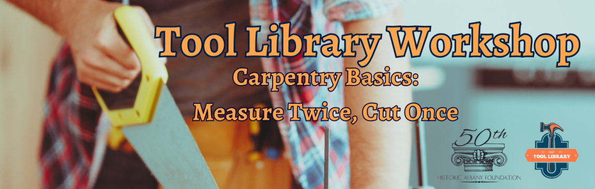 Carpentry Basics: Measure Twice, Cut Once
