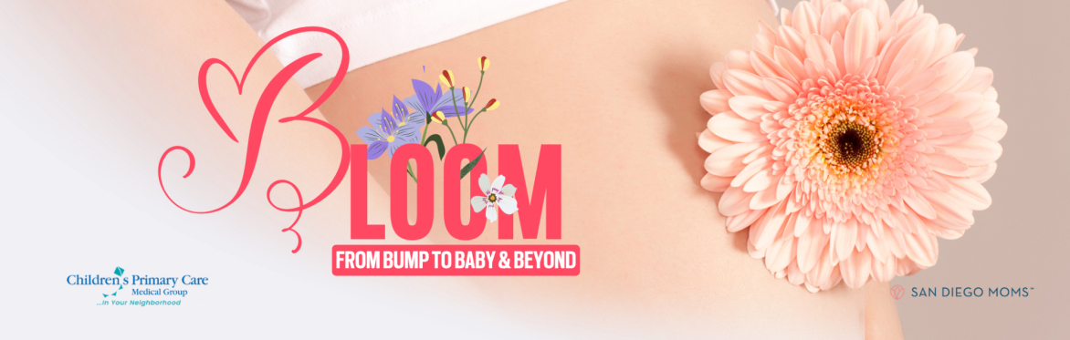 Bloom: From Bump to Baby & Beyond