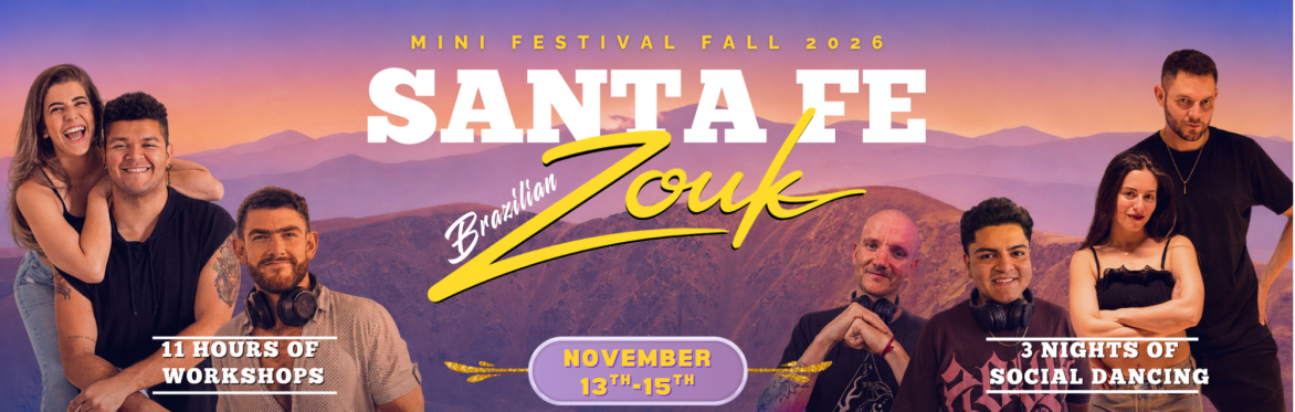Santa Fe Brazilian Zouk Mini Festival