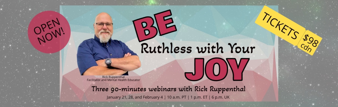 BE Ruthless with Your Joy