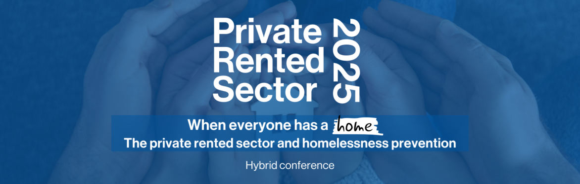 Private Rented Sector 2024 Hybrid conference