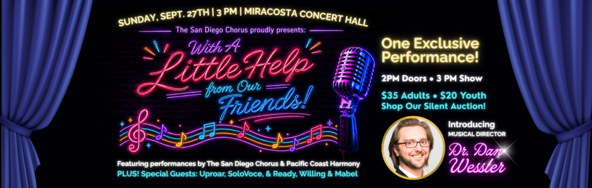 The San Diego Chorus presents With a Little Help From My Friends on Sunday, September 27th