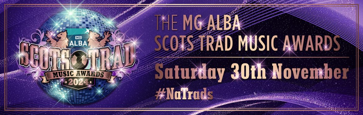 MG ALBA Scots Trad Music Awards / Na Trads
