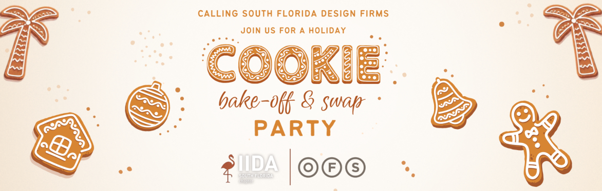 IIDA SFC: Holiday Cookie Bake-Off & Swap Party (East Coast)