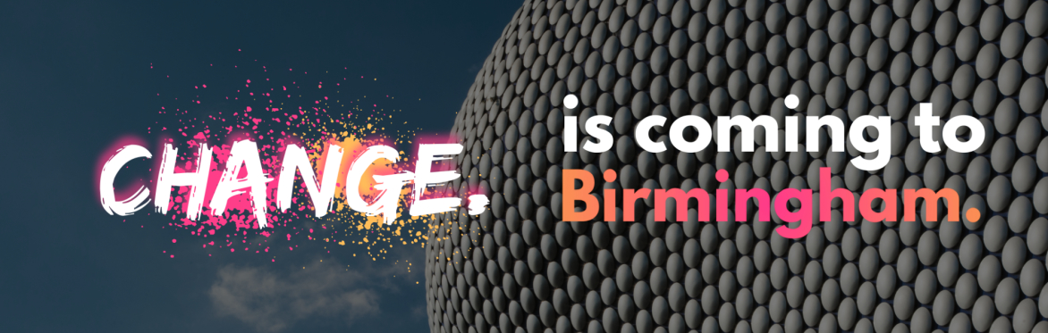 CHANGE Roadshow - Birmingham