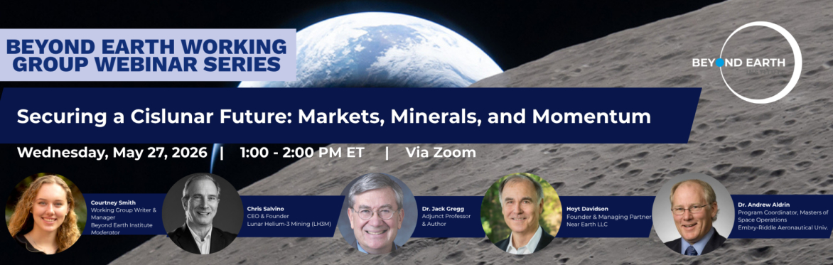 Securing a Cislunar Future: Markets, Minerals, and Momentum