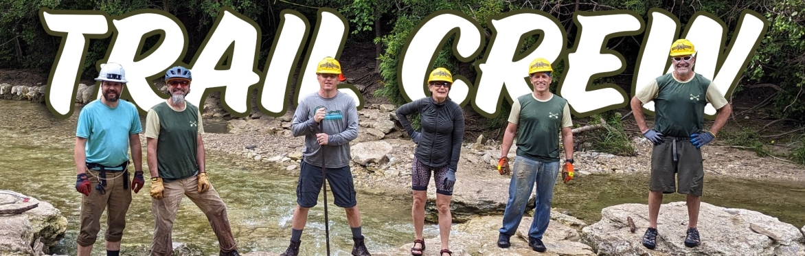 ARR Trail Crew at Brushy Creek March 28th - 9 AM