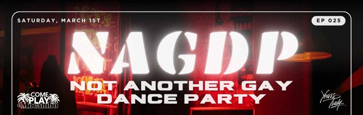 NOT ANOTHER GAY DANCE PARTY [EP25]