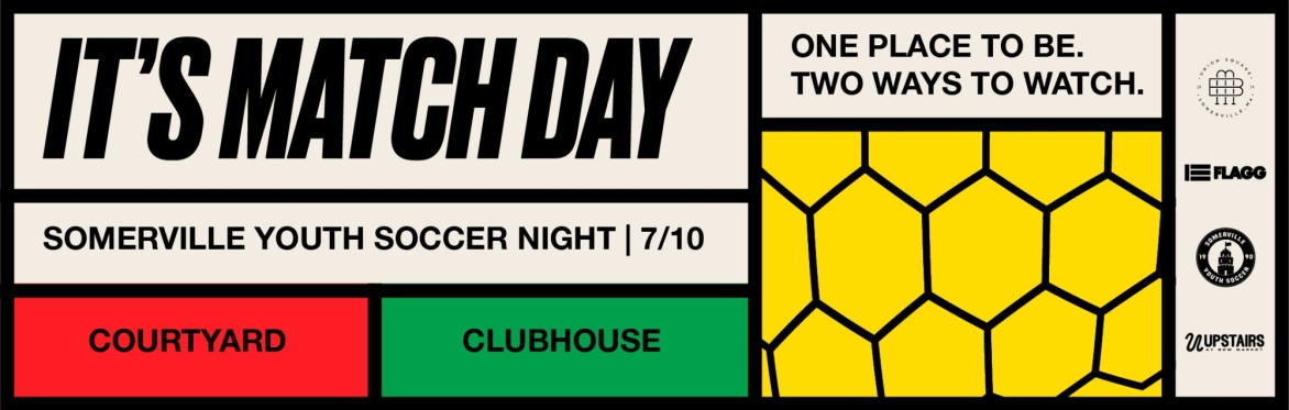 Match Day at Bow Market: Somerville Youth Soccer Night for Quarterfinal 2 on July 10