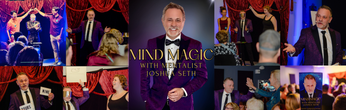 Mind Magic with Mentalist Joshua Seth - CLEARWATER