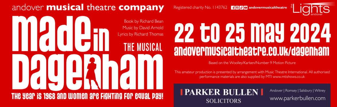 Andover Musical Theatre Company present... Made In Dagenham